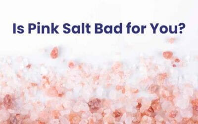 Is Pink Himalayan Salt Bad for You? Pink Salt Health Claims